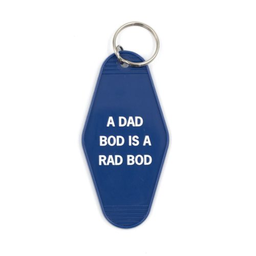 A Dad Bod is a Rad Bod Motel Style Keychain in Blue Body Positivity Themed Funny Key Tag Gift for Him 4