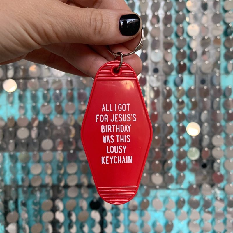 All I Got For Jesuss Birthday Christmas Motel Style Keychain in Red