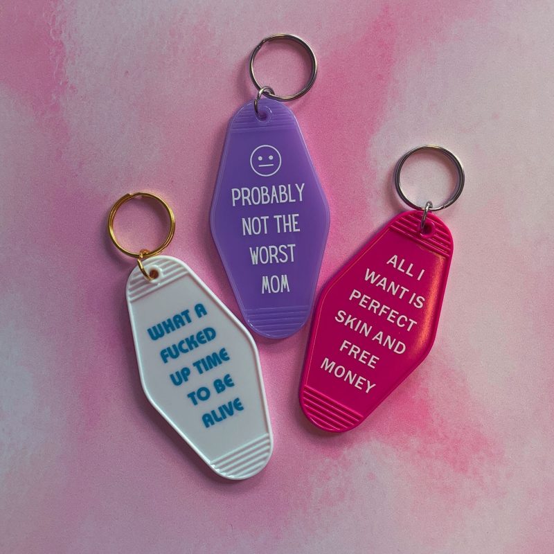 All I Want is Perfect Skin and Free Money Motel Style Keychain in Fuchsia Pink 5