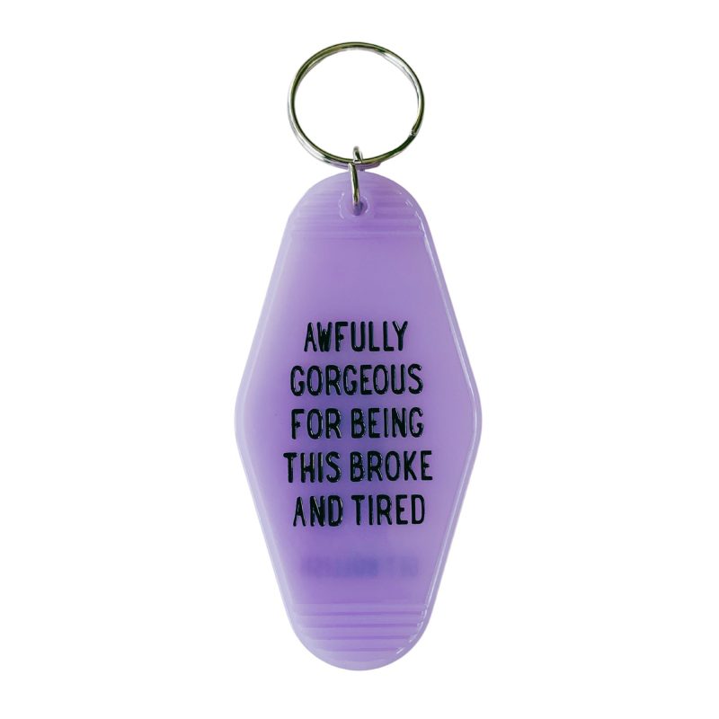 Awfully Gorgeous for Being this Broke and Tired Motel Style Keychain in Translucent Violet 3