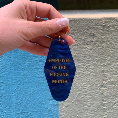 Employee of the Fucking Month Keychain in Blue Shimmer 2