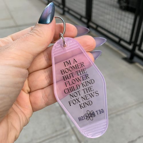 Im a Boomer But Not the Fox News Kind Motel Style Keychain in Translucent Pink 5