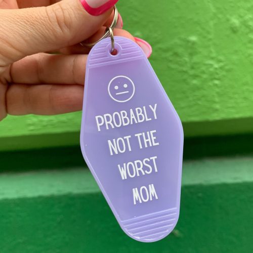 Probably Not the Worst Mom Motel Style Keychain in Purple 2