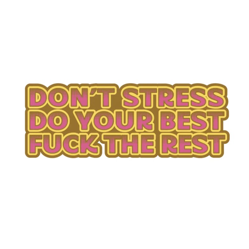 dontstress